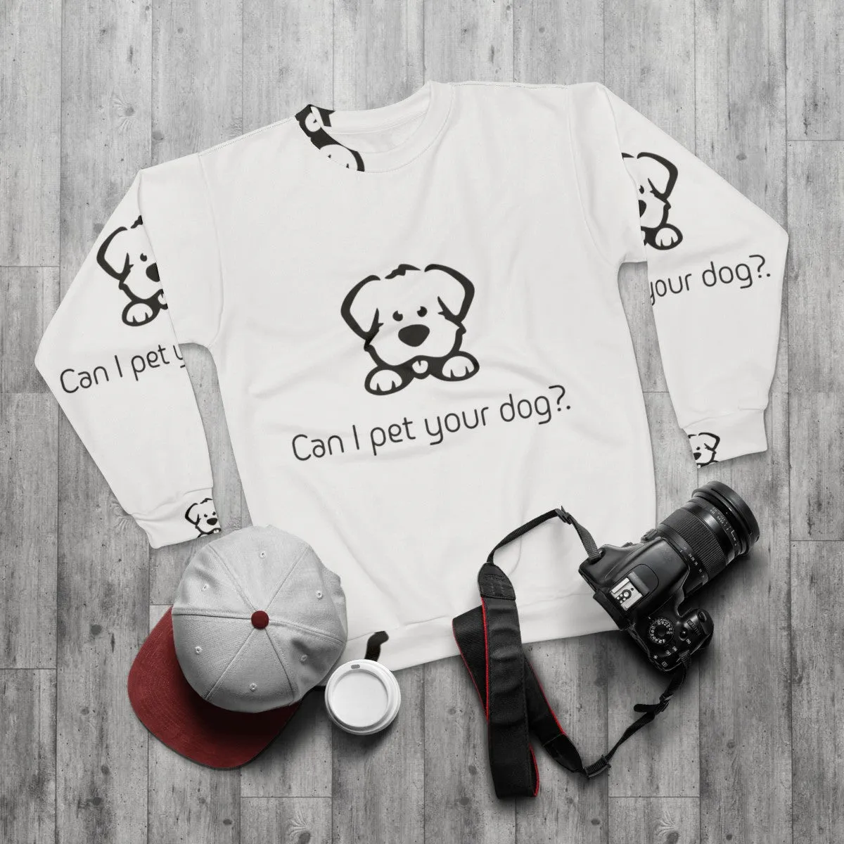 "Can I Pet Your Dog?" Cute Dog Lover Sweatshirt